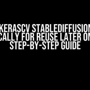 Saving KerasCV StableDiffusion Model Locally for Reuse Later On: A Step-by-Step Guide