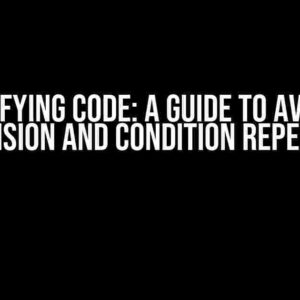 Simplifying Code: A Guide to Avoiding Extension and Condition Repetition